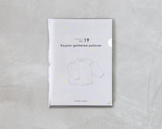 【Printed pattern】no.19 Raglan Gathered Pullover